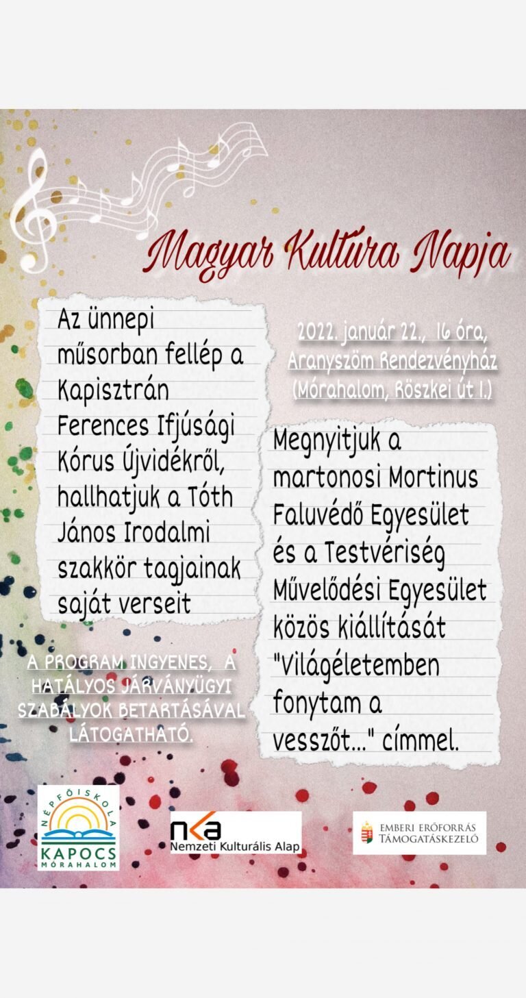 Magyar Kultúra Napja és Homokháti kínáló