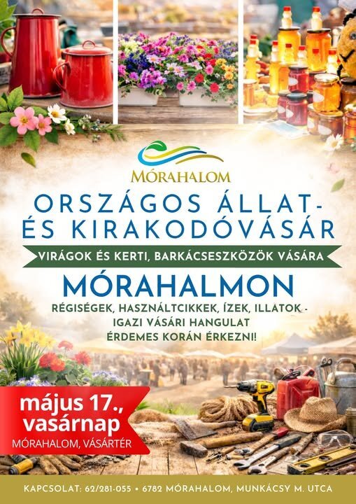 Májusi zsongás és vásári forgatag Mórahalmon!