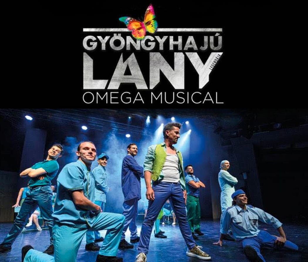Gyöngyhajú lány – Omega musical Mórahalmon! 