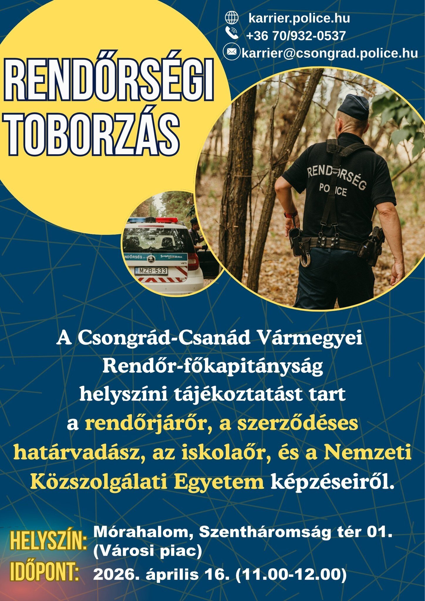 Rendőrségi toborzás Mórahalmon!